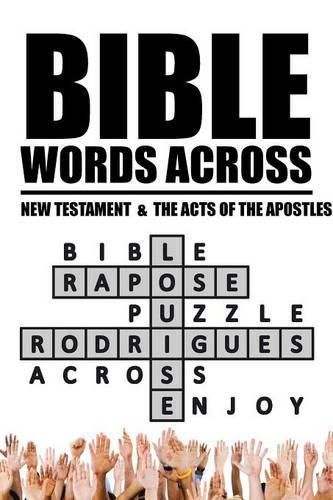 Cover image for Bible Words Across: New Testament & the Acts of the Apostles