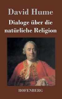 Cover image for Dialoge uber die naturliche Religion