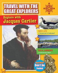 Cover image for Explore With Jacques Cartier