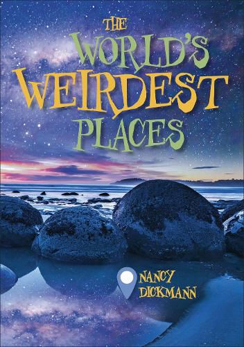 Cover image for Reading Planet KS2 - The World's Weirdest Places - Level 8: Supernova (Red+ band)