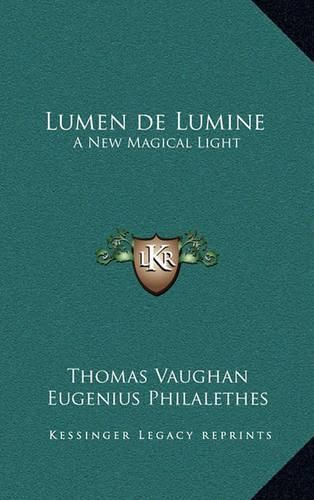 Lumen de Lumine: A New Magical Light