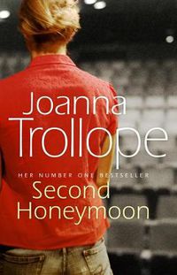 Cover image for Second Honeymoon: an absorbing and authentic novel from one of Britain's most popular authors