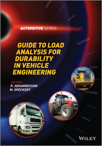 Cover image for Guide to Load Analysis for Durability in Vehicle Engineering