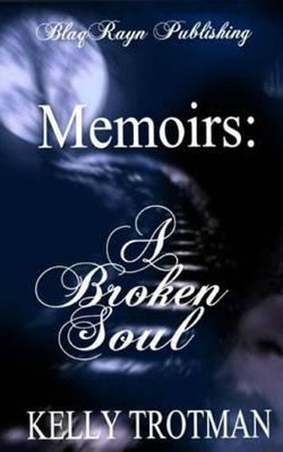 Cover image for Memoirs: A Broken Soul