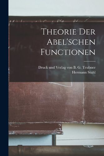 Cover image for Theorie der Abel'schen Functionen