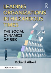 Cover image for Leading Organizations in Hazardous Times