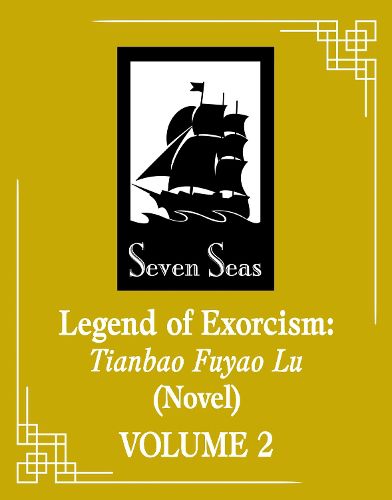 Cover image for Legend of Exorcism: Tianbao Fuyao Lu (Novel) Vol. 4