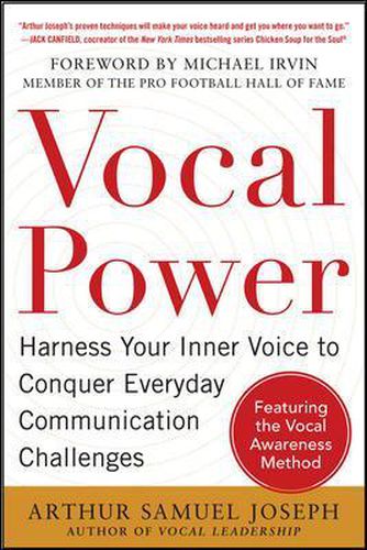 Cover image for Vocal Power: Harness Your Inner Voice to Conquer Everyday Communication Challenges, with a foreword by Michael Irvin