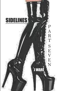 Cover image for Sidelines Part Seven