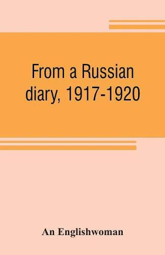 Cover image for From a Russian diary, 1917-1920