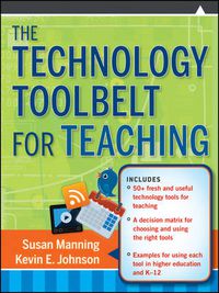 Cover image for The Technology Toolbelt for Teaching