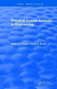 Cover image for Practical Inverse Analysis in Engineering