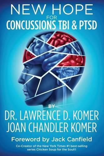 Cover image for New Hope for Concussions TBI & PTSD