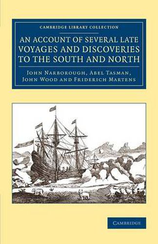 An Account of Several Late Voyages and Discoveries to the South and North