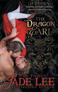 Cover image for The Dragon Earl (The Regency Rags to Riches Series, Book 4)