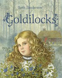 Cover image for Goldilocks