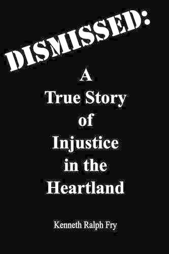 Cover image for Dismissed: A True Story of Injustice in the Heartland