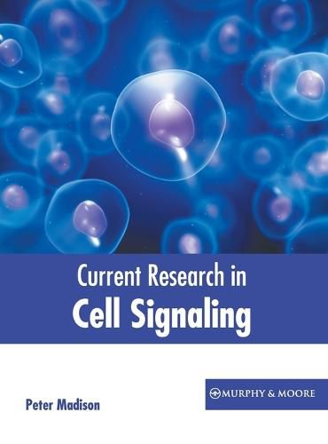 Cover image for Current Research in Cell Signaling