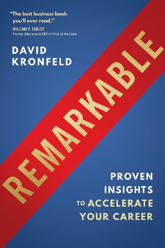 Remarkable: Proven Insights to Accelerate Your Career