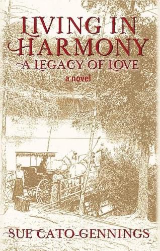 Cover image for Living in Harmony: A Legacy of Love