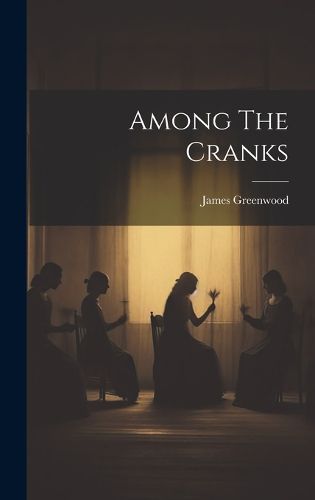 Cover image for Among The Cranks