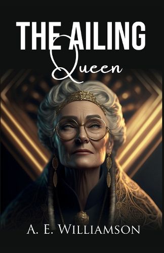 Cover image for The Ailing Queen