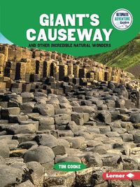 Cover image for Giant's Causeway and Other Incredible Natural Wonders