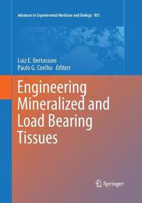 Cover image for Engineering Mineralized and Load Bearing Tissues