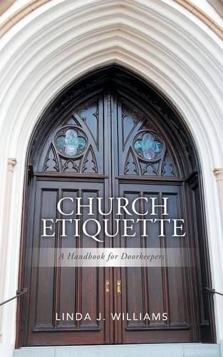 Cover image for Church Etiquette: A Handbook for Doorkeepers