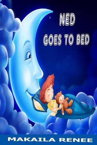 Cover image for Ned Goes to Bed