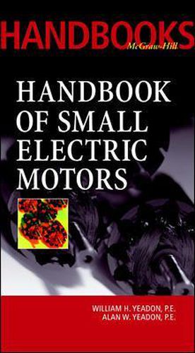 Cover image for Handbook of Small Electric Motors