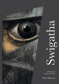 Cover image for Swigatha: A re-read of Agatha Christie