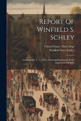 Report Of Winfield S. Schley