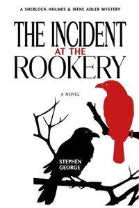 Cover image for The Incident at the Rookery