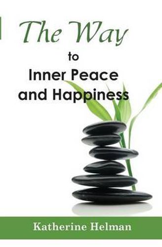 Cover image for The Way to Inner Peace and Happiness