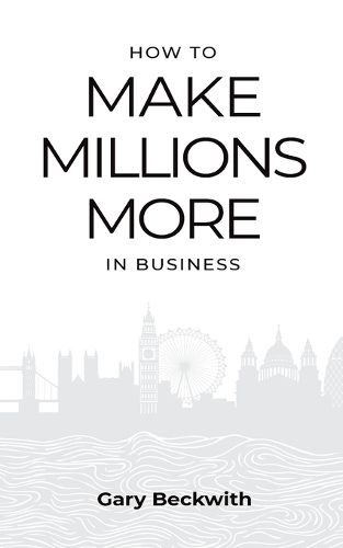 Cover image for How to Make Millions More