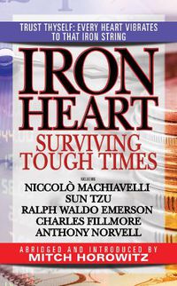 Cover image for Iron Heart: Surviving Tough Times