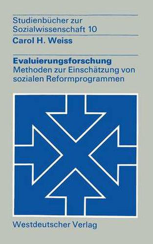 Cover image for Evaluierungsforschung: Methoden Zur Einschatzung Von Sozialen Reformprogrammen