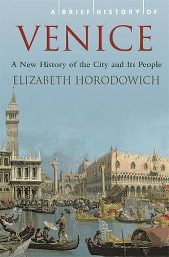 Cover image for A Brief History of Venice