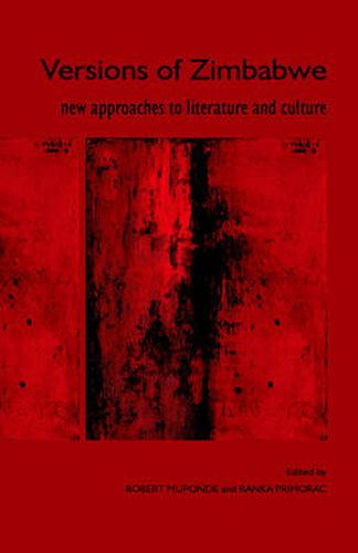 Cover image for Versions of Zimbabwe: New Approaches to Literature and Culture