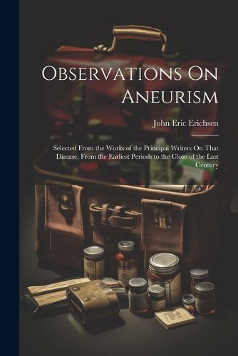 Observations On Aneurism