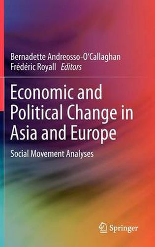 Cover image for Economic and Political Change in Asia and Europe: Social Movement Analyses