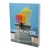 Cover image for Thomas Schutte: Big Buildings