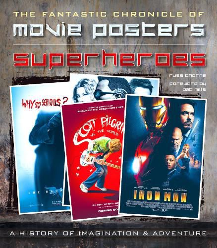 Superheroes Movie Posters: The Fantastic Chronicle of Movie Posters