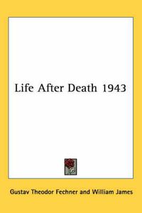 Cover image for Life After Death 1943