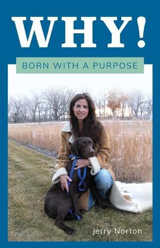 Cover image for Why!: Born With a Purpose