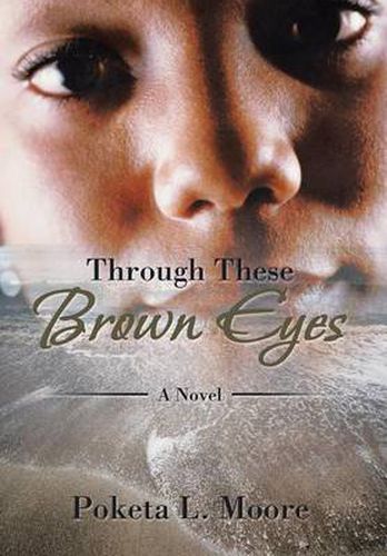 Cover image for Through These Brown Eyes