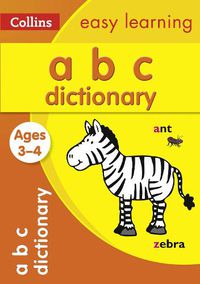 Cover image for ABC Dictionary Ages 3-4: Ideal for Home Learning
