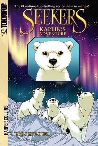 Seekers: Kallik's Adventure [Manga]
