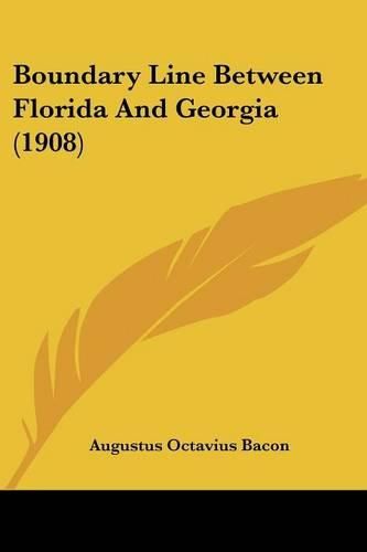 Cover image for Boundary Line Between Florida and Georgia (1908)